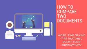 How to Compare Documents in Word A Step-by-Step Guide